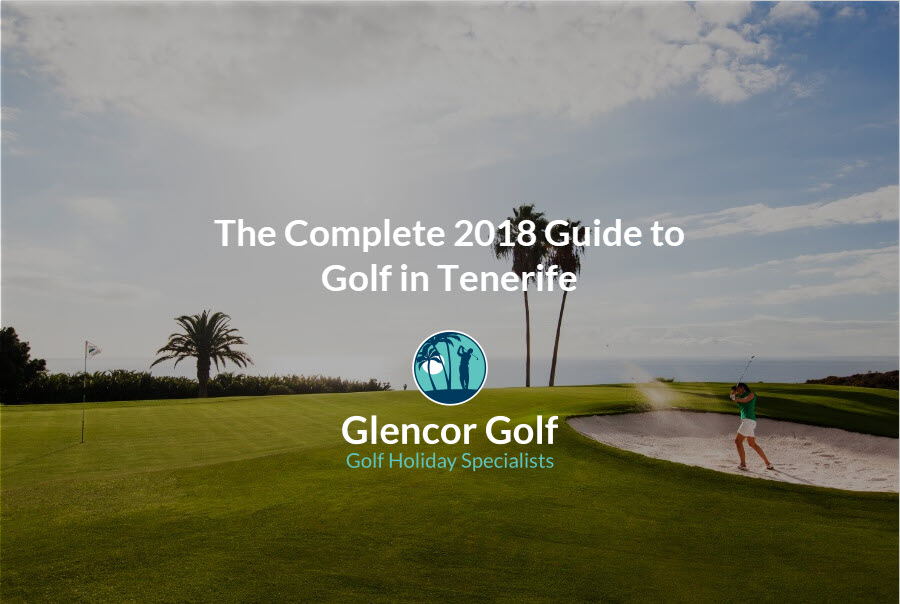 Guide to Golf In tenerife